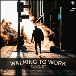Album cover of Walking to Work