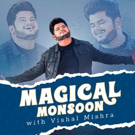 Album cover of Magical Monsoon With Vishal Mishra