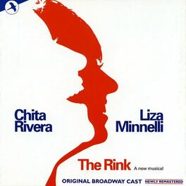 Album cover of The Rink (Original Broadway Cast) (Remastered Version)
