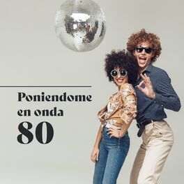 Album cover of Poniéndome en onda 80