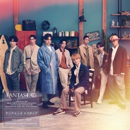 FANTASTICS from EXILE TRIBE: albums, songs, playlists | Listen on