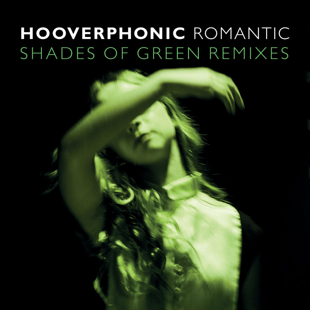 Green remix. Hooverphonic альбомы. Hooverphonic release me. Out of Sight Hooverphonic. Hooverphonic - no more Sweet Music (Remix).