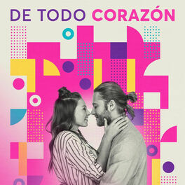 Album cover of De Todo Corazón