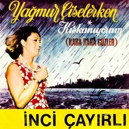 Album cover of Yağmur Çiselerken / Kıskanıyorum (Kara Kara Gözler)