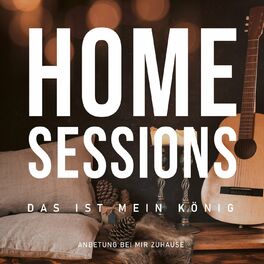 Album cover of Home Sessions - Das ist mein König
