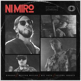 Album cover of Ni Miro (feat. Neutro Shorty)