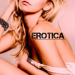 Album cover of Erotica - Sexy Lounge Music Cafe & Erotic Chillout Music del Mar (2015 Summer Collection)