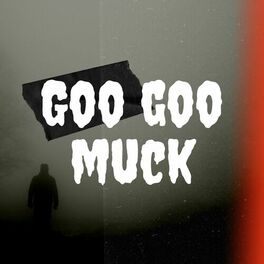 Album cover of Goo Goo Muck