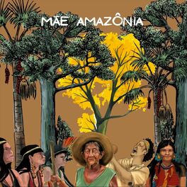 Album cover of Mãe Amazônia