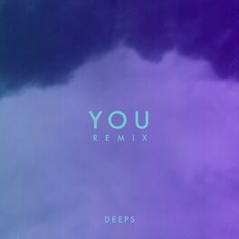 Album cover of YOU (Deeps Remix)