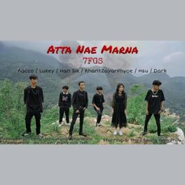 Album cover of Atta Nae Marna (feat. Nyi Lin Naing, Racco, Khant Zayar Phyoe, Hsu & Dark)
