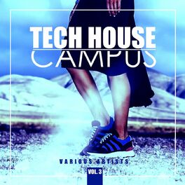 Album cover of Tech House Campus, Vol. 3