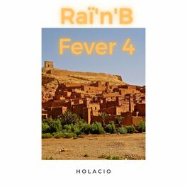 Album cover of Raï'n'B Fever 4