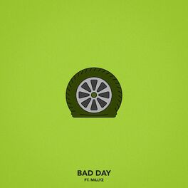 Album cover of Bad Day (feat. Millyz)