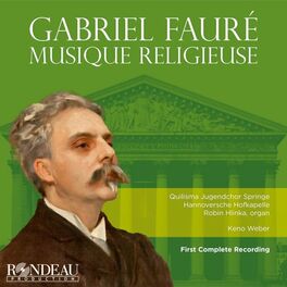 Album cover of Gabriel Fauré: Cantique de Jean Racine, Op. 11
