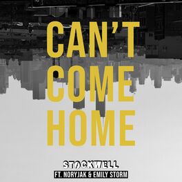 Album cover of Can't Come Home (feat. Nory & Emily Storm)