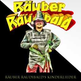 Album cover of Räuber Raudibald's Kinderlieder