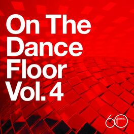Album cover of Atlantic 60th: On The Dance Floor Vol. 4