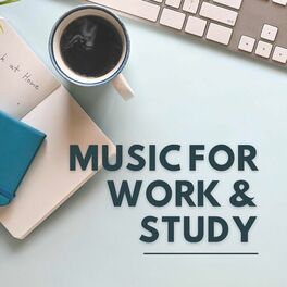 Album cover of Music for Work and Study