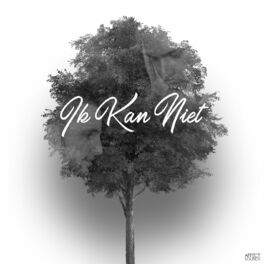 Album cover of Ik Kan Niet