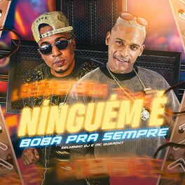Album cover of Ninguém é Boba pra Sempre