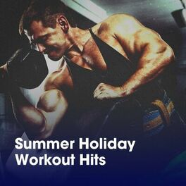 Album cover of Summer Holiday Workout Hits