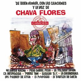 Album cover of De Buen Humor, Con Las Canciones Y La Voz De Chava Flores