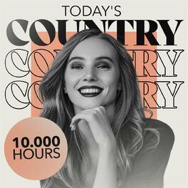 Album cover of 10.000 Hours - Today's Country