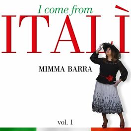 Album cover of I Come From Italì, Vol. 1