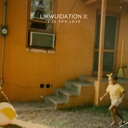 Album cover of Likwuidation II: L is for Love