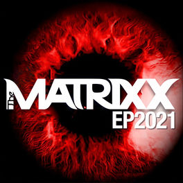 The Matrixx: Albums, Songs, Playlists | Listen On Deezer