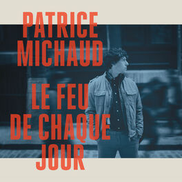Album cover of Le feu de chaque jour