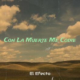 Album cover of Con La Muerte Me Codie