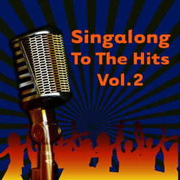 Album cover of Singalong To The Hits Vol. 2