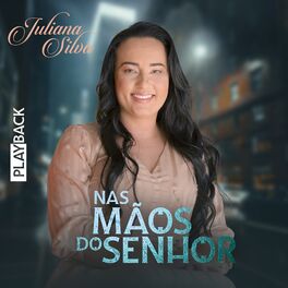 Album cover of Nas Mãos do Senhor (Playback)