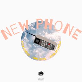 Album cover of New Phone (feat. Aunie2dope)