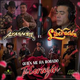 Album cover of Quien Me Ha Robado Tú Corazón