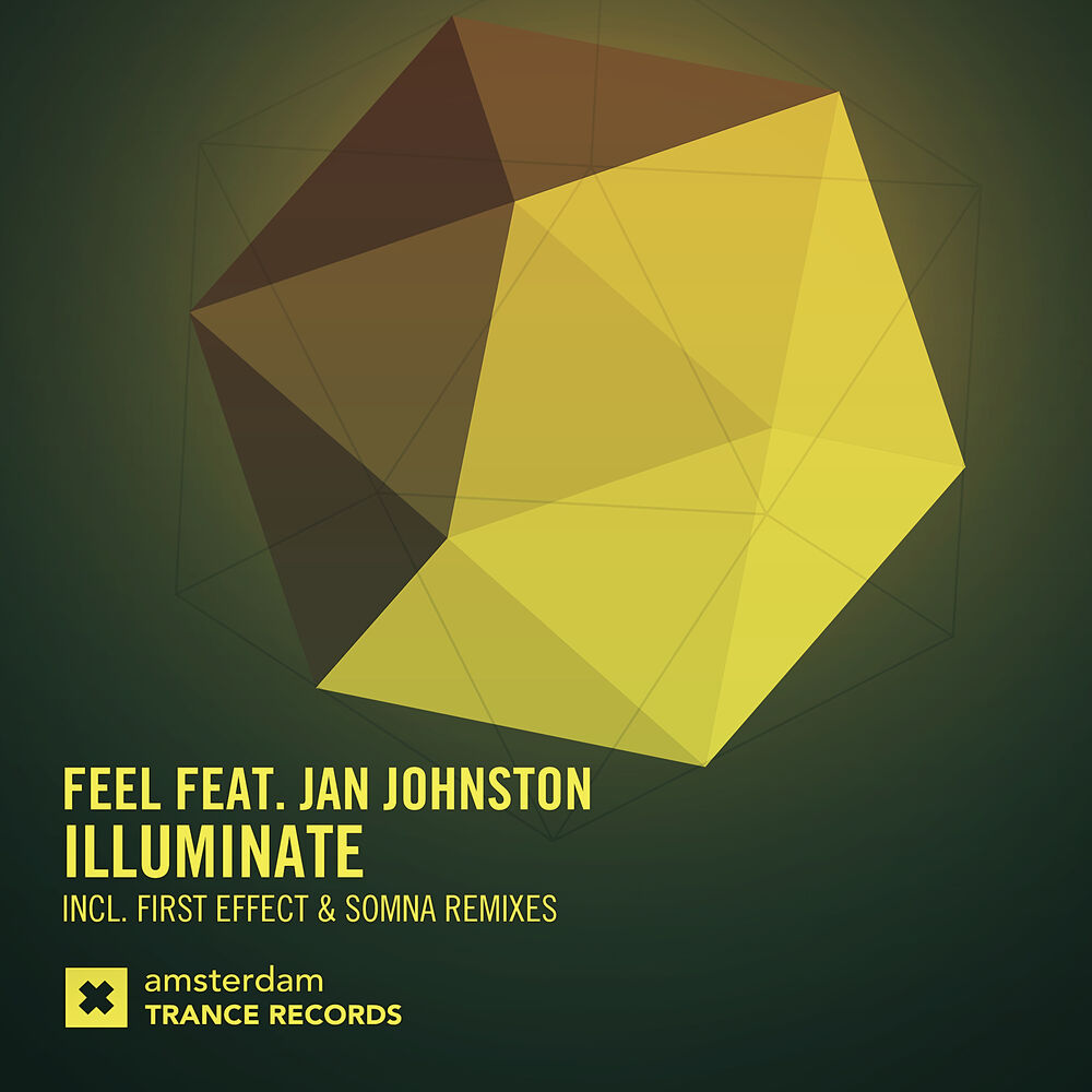 Feel ft. Feel Jan Johnston - illuminate. Jan Johnston. Armic 2022 illuminate.