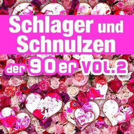 Album cover of Schlager und Schnulzen der 90er: Vol. 2