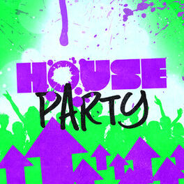 Album cover of House Party