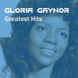 Album cover of Gloria Gaynor Greatest Hits