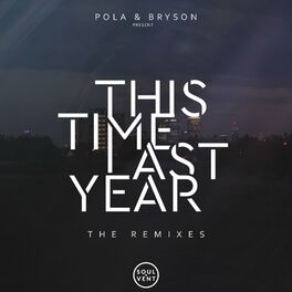 Album cover of This Time Last Year: The Remixes