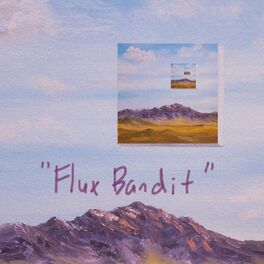 Album cover of Flux Bandit
