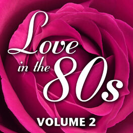 Album cover of Love in the 80s Vol.2