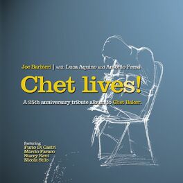 Album cover of Chet Lives! (A 25th Anniversary Tribute Album to Chet Baker)