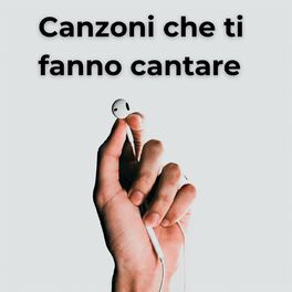 Album cover of Canzoni Che Ti Fanno Cantare