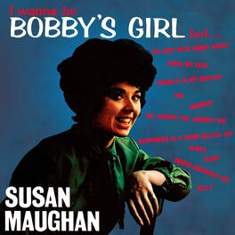 Album cover of I Wanna Be Bobby's Girl But...