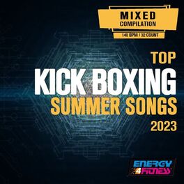 Album cover of Top Kick Boxing Summer Songs 2023 140 Bpm / 32 Count