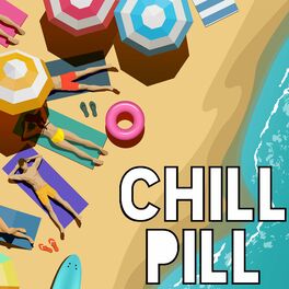 Album cover of Chill Pill