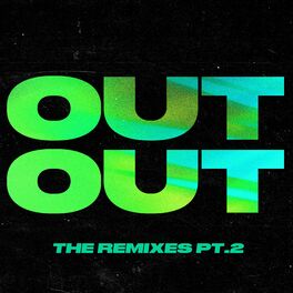Album cover of OUT OUT (feat. Charli XCX & Saweetie) (The Remixes, Pt. 2)